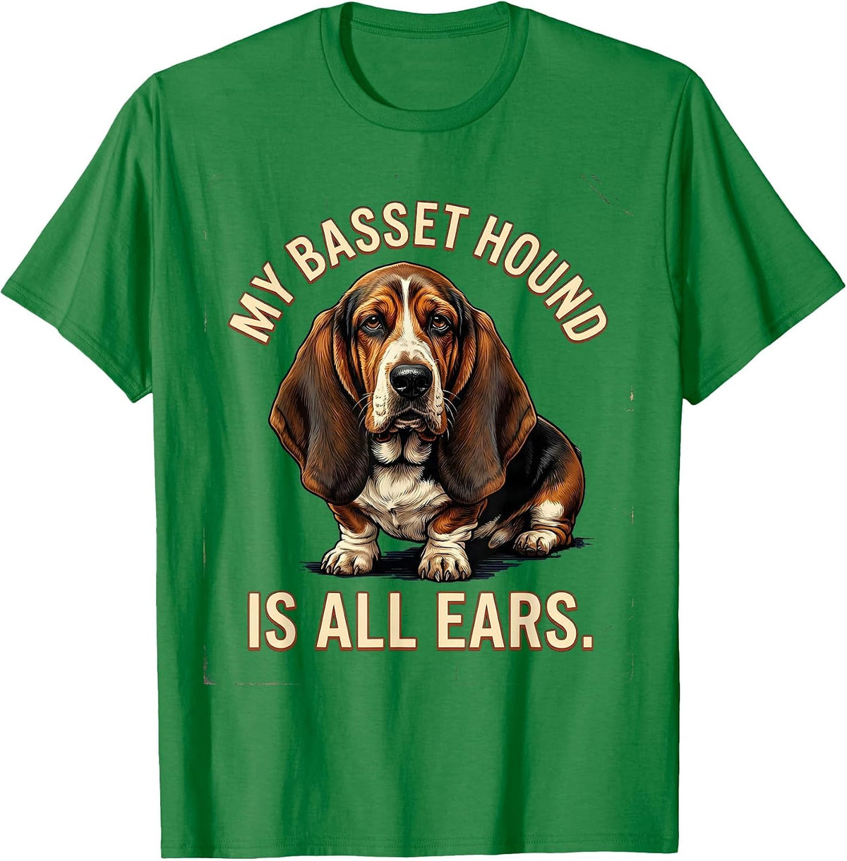 Men's My Basset Hound Is All Ears Funny Vintage Dog Lover Gift T-Shirt - Kelly Green