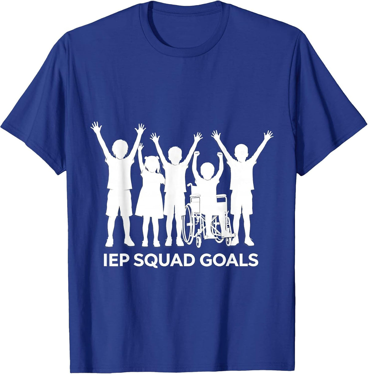 IEP Squad Goals Special Education Design T-Shirt - Royal Blue