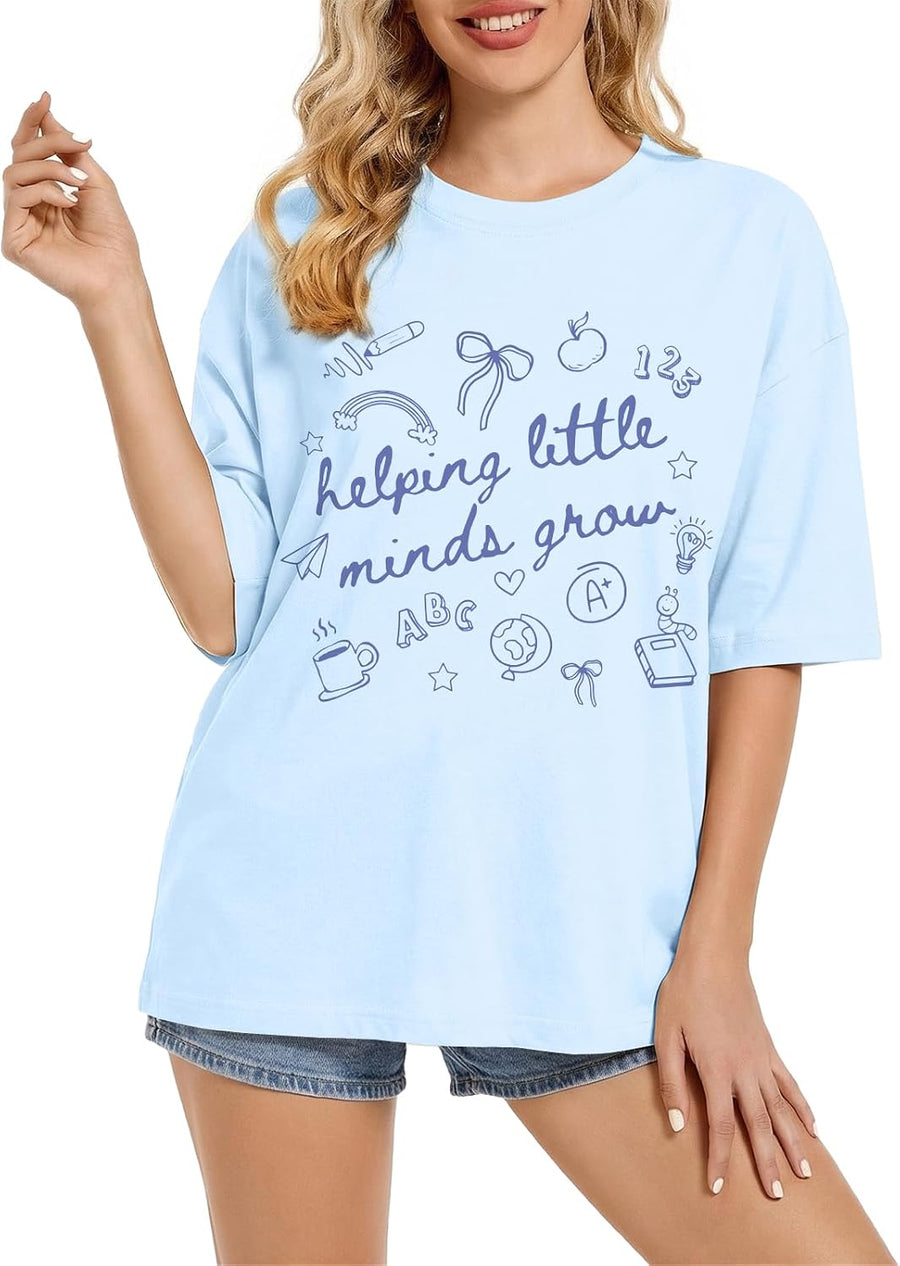 BeWithYou Teacher Shirts for Women Cute Helping Little Minds Grow Shirt Kindergarten Teacher Tshirt Inspirational Graphic