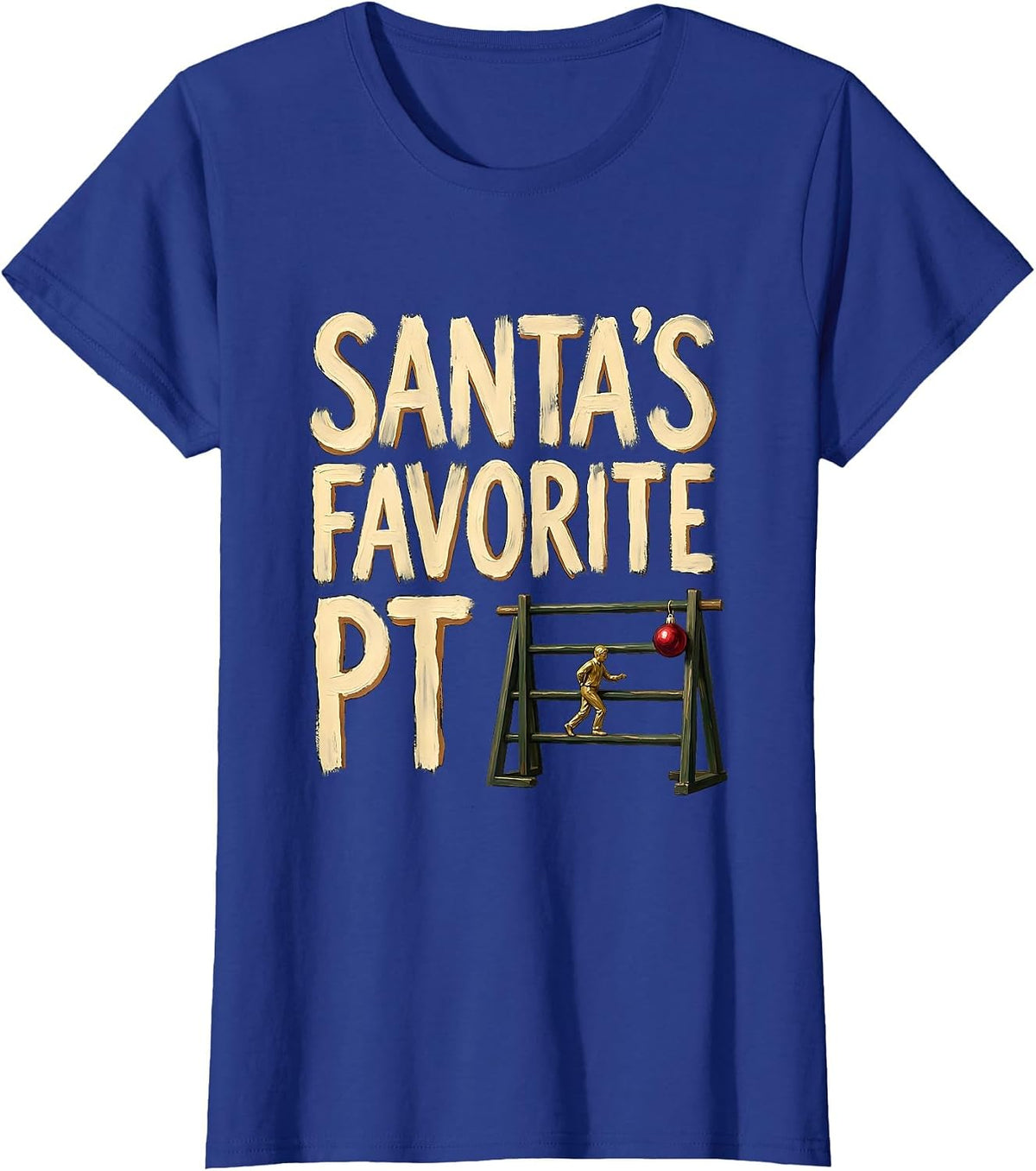 Women's Santa's Favorite PT Funny Physical Therapy Christmas Humor T-Shirt - Royal Blue
