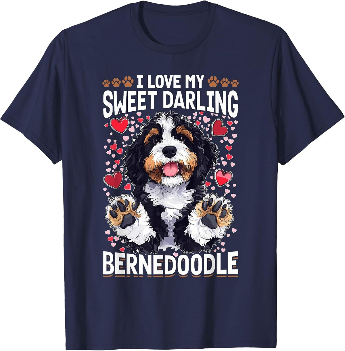 Bernedoodle Dog Breed I Love My Sweet Darling Bernedoodle T-Shirt - Navy Blue