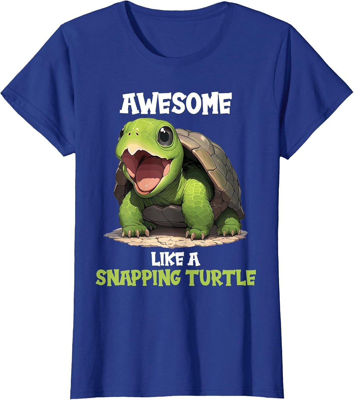 Awesome Like a Snapping Turtle. Snapping Turtle T-Shirt - Royal Blue