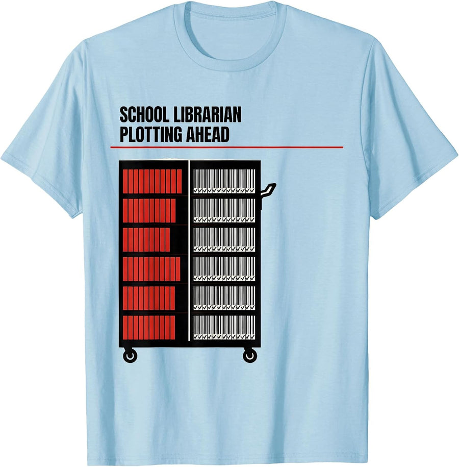 Men's School Librarian Plotting Ahead Humor Book Lover Gift T-Shirt - Baby Blue