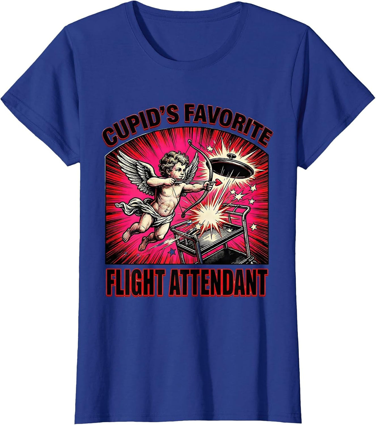 Women's Cupid's Favorite Flight Attendant Funny Valentine Angel T-Shirt - Royal Blue