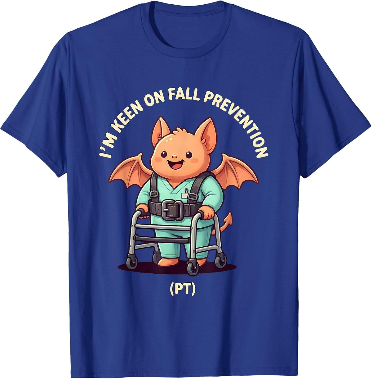 I’m Keen on Fall Prevention PT Cute Kawaii Physical Therapy T-Shirt - Royal Blue