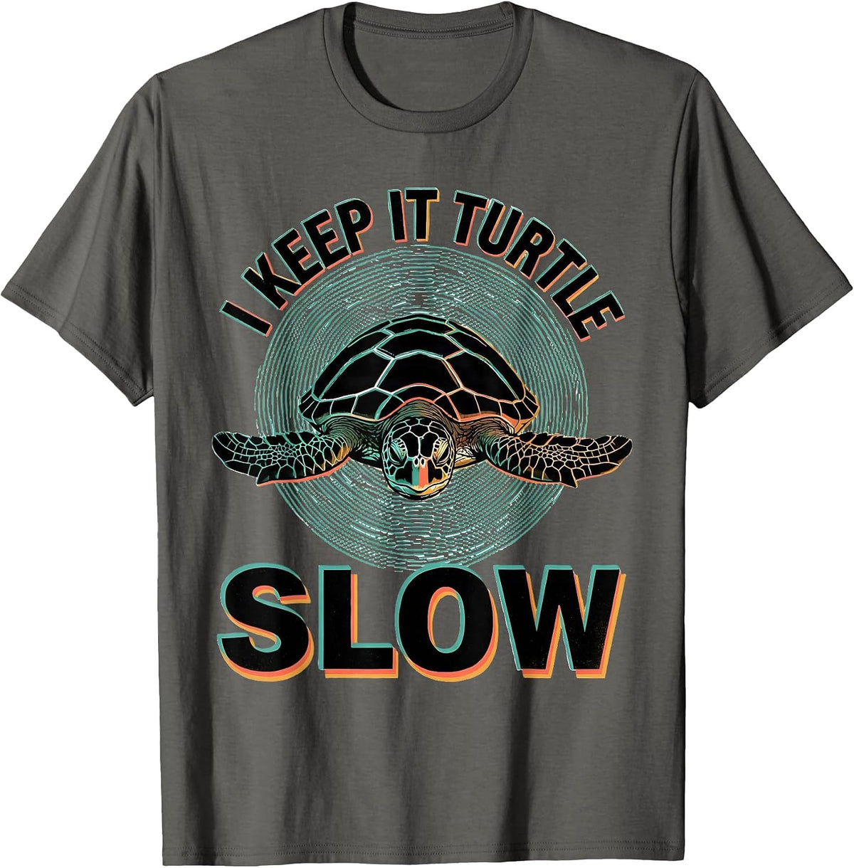 Men's I Keep It Turtle Slow Sea Turtle Ocean Animal Lover T-Shirt - Asphalt Grey