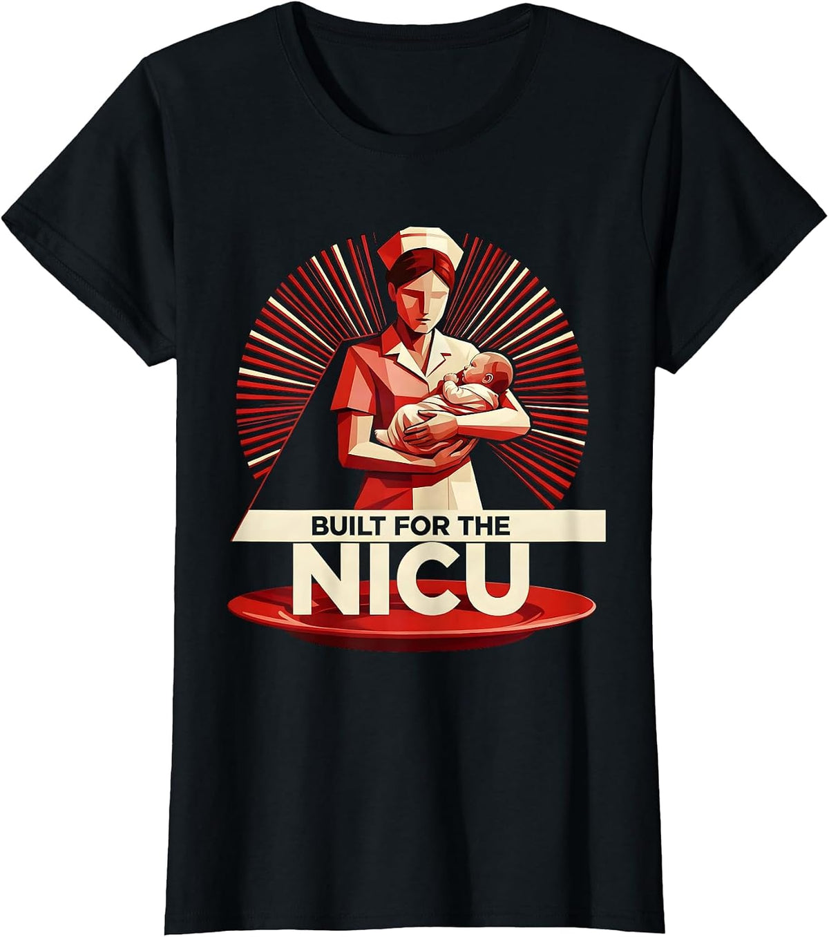 Women's Built for the NICU Nurse Graphic Design T-Shirt - Black