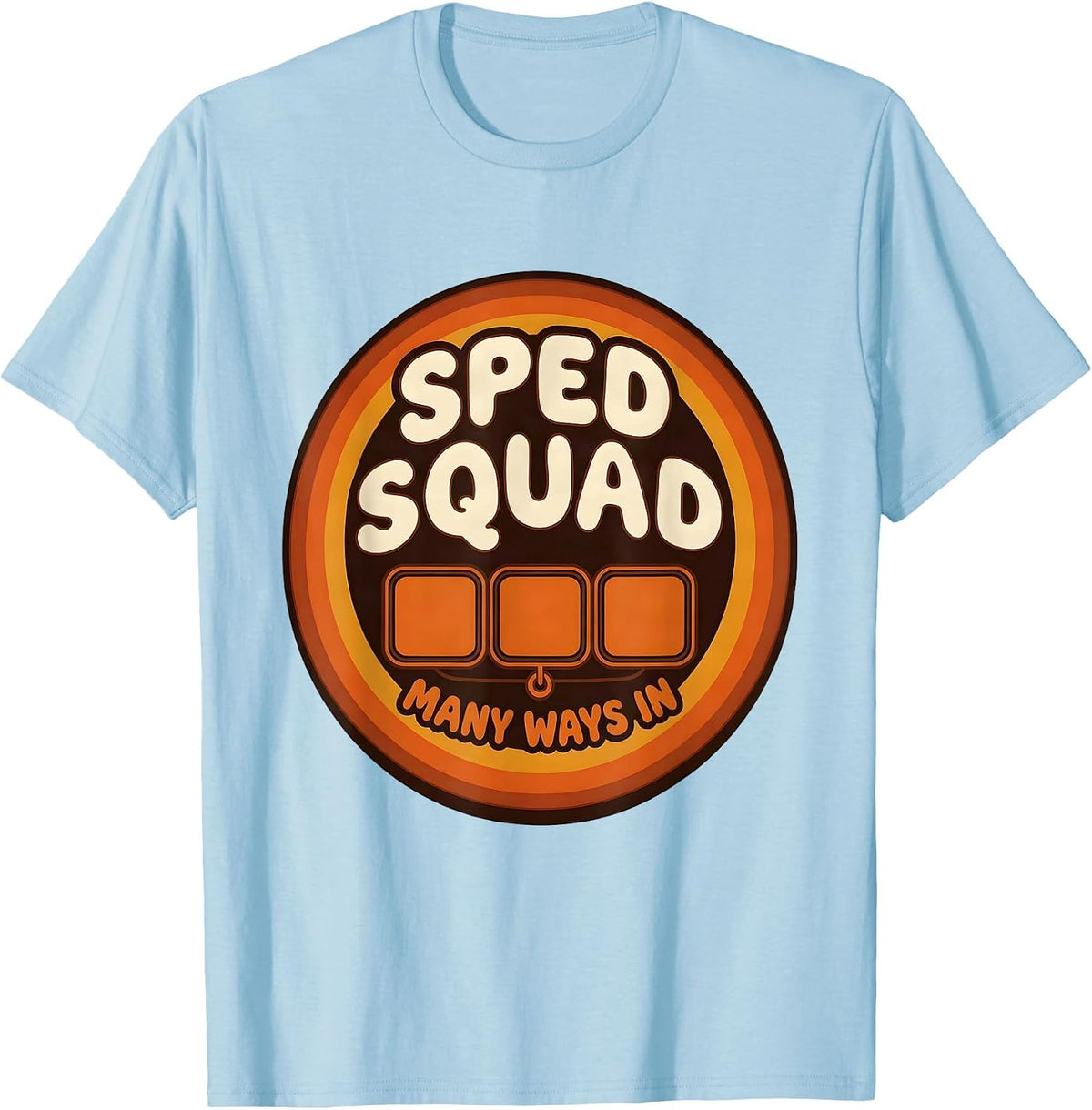 Men's SPED Squad Many Ways In Retro Special Education Teacher T-Shirt - Baby Blue