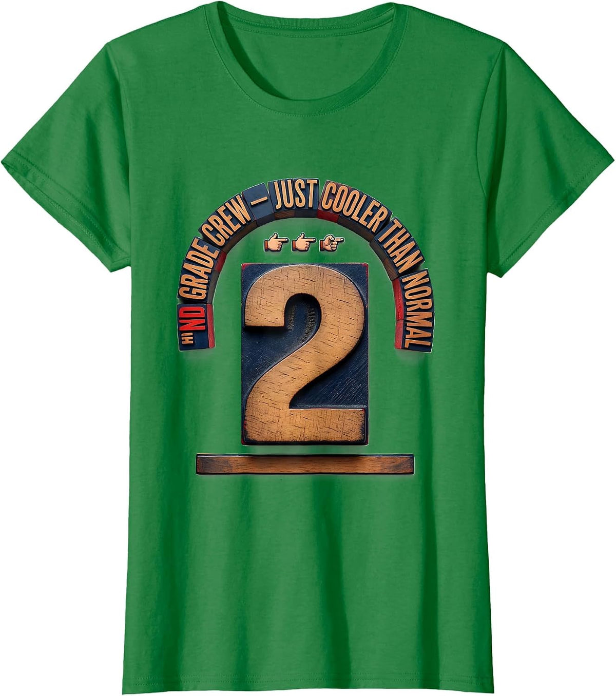 Women's 2nd Grade Crew Just Cooler Than Normal Teacher T-Shirt - Kelly Green
