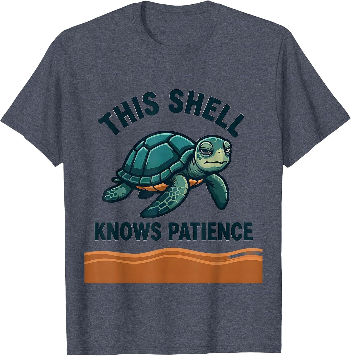This Shell Knows Patience Cute Sea Turtle Lover T-Shirt - Heather Blue