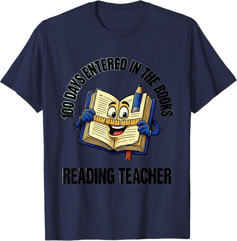 100 Days Entered In The Books Reading Teacher T-Shirt - Navy Blue