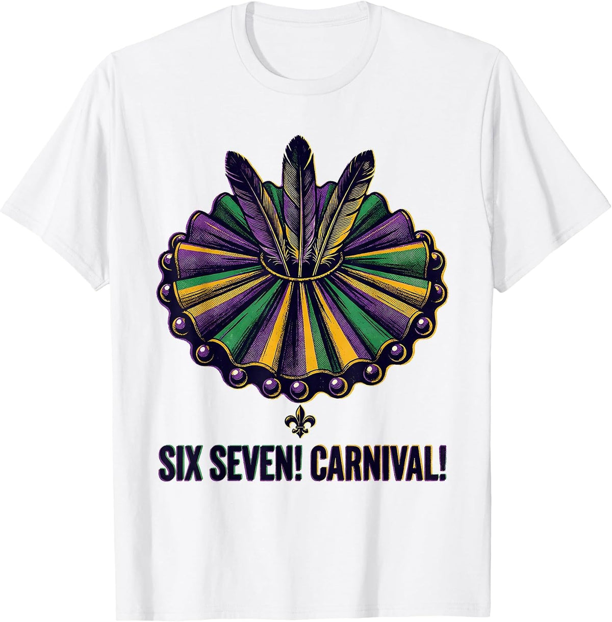 Men's Six Seven! Carnival Risograph Meme Kids Mardi Gras Humor T-Shirt - White