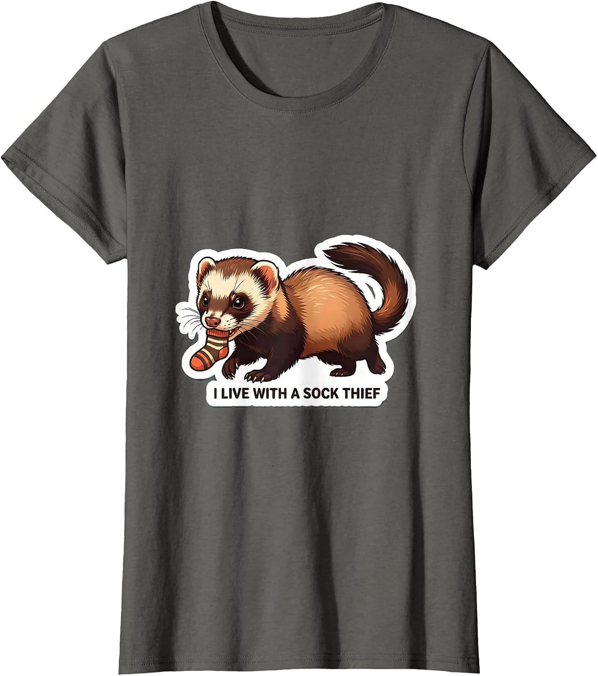 Women's I Live With A Sock Thief Funny Ferret Lover Gift For Kids T-Shirt - Asphalt Grey