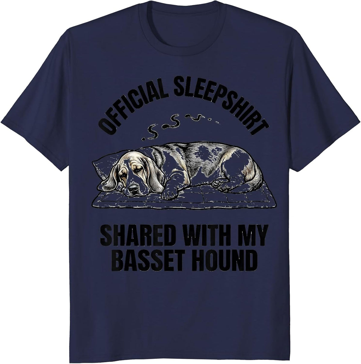 Official Sleepshirt, Shared With My Basset Hound Pet Lover T-Shirt - Navy Blue