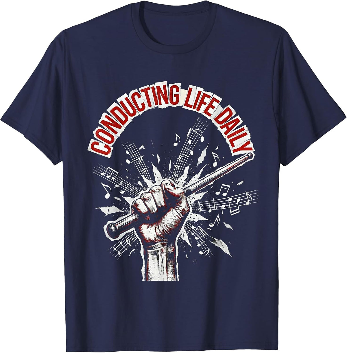 Conducting Life Daily Music Teacher Design T-Shirt - Navy Blue