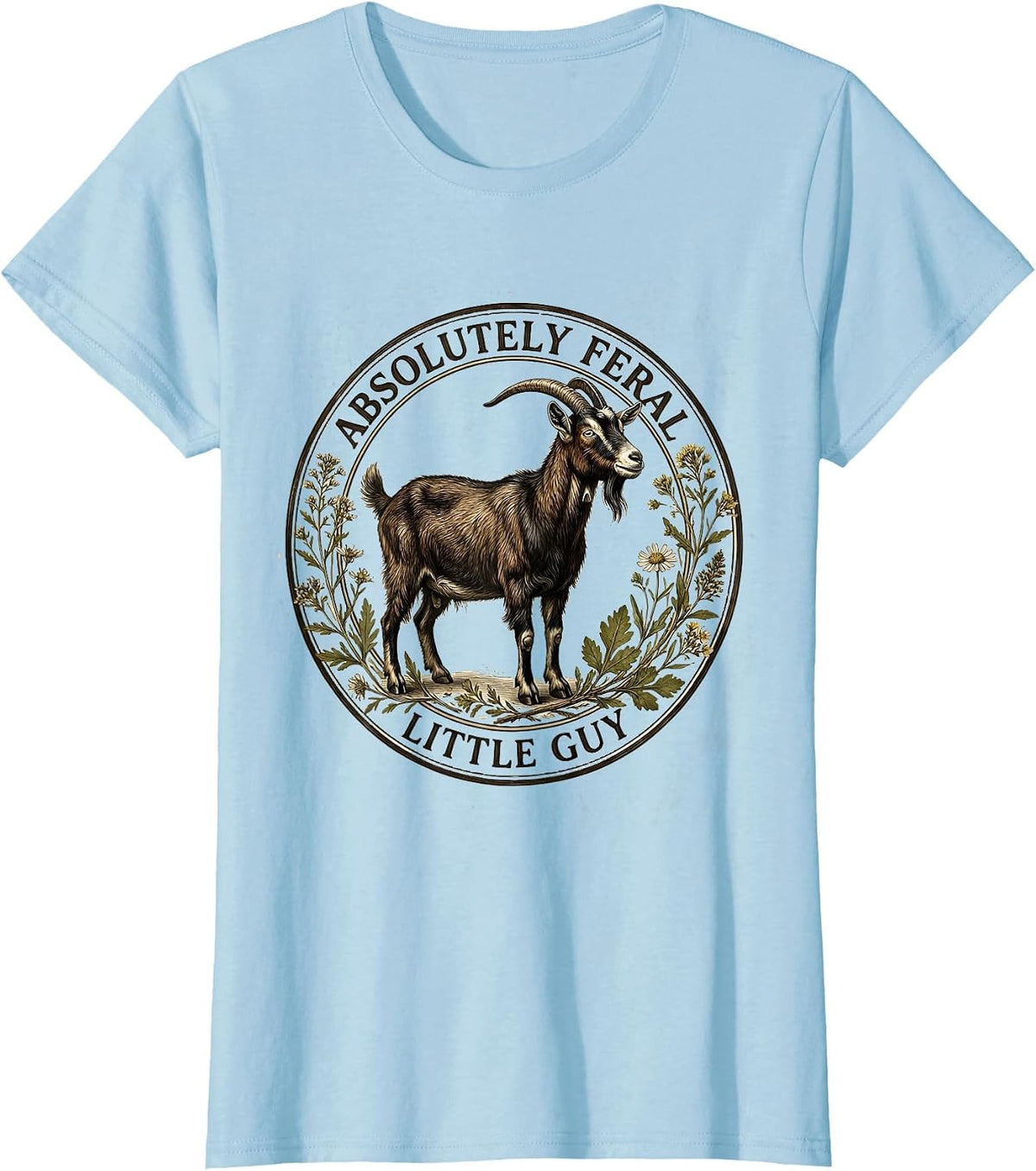 Absolutely Feral Little Guy Funny Goat Design T-Shirt - Baby Blue