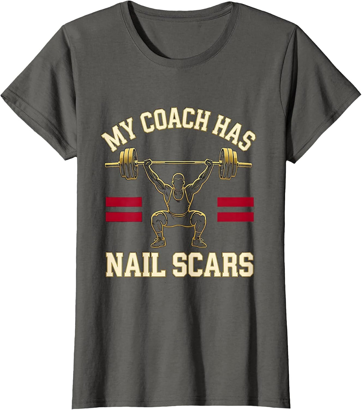 Women's My Coach Has Nail Scars Funny Christian Gym Weightlifter T-Shirt - Asphalt Grey