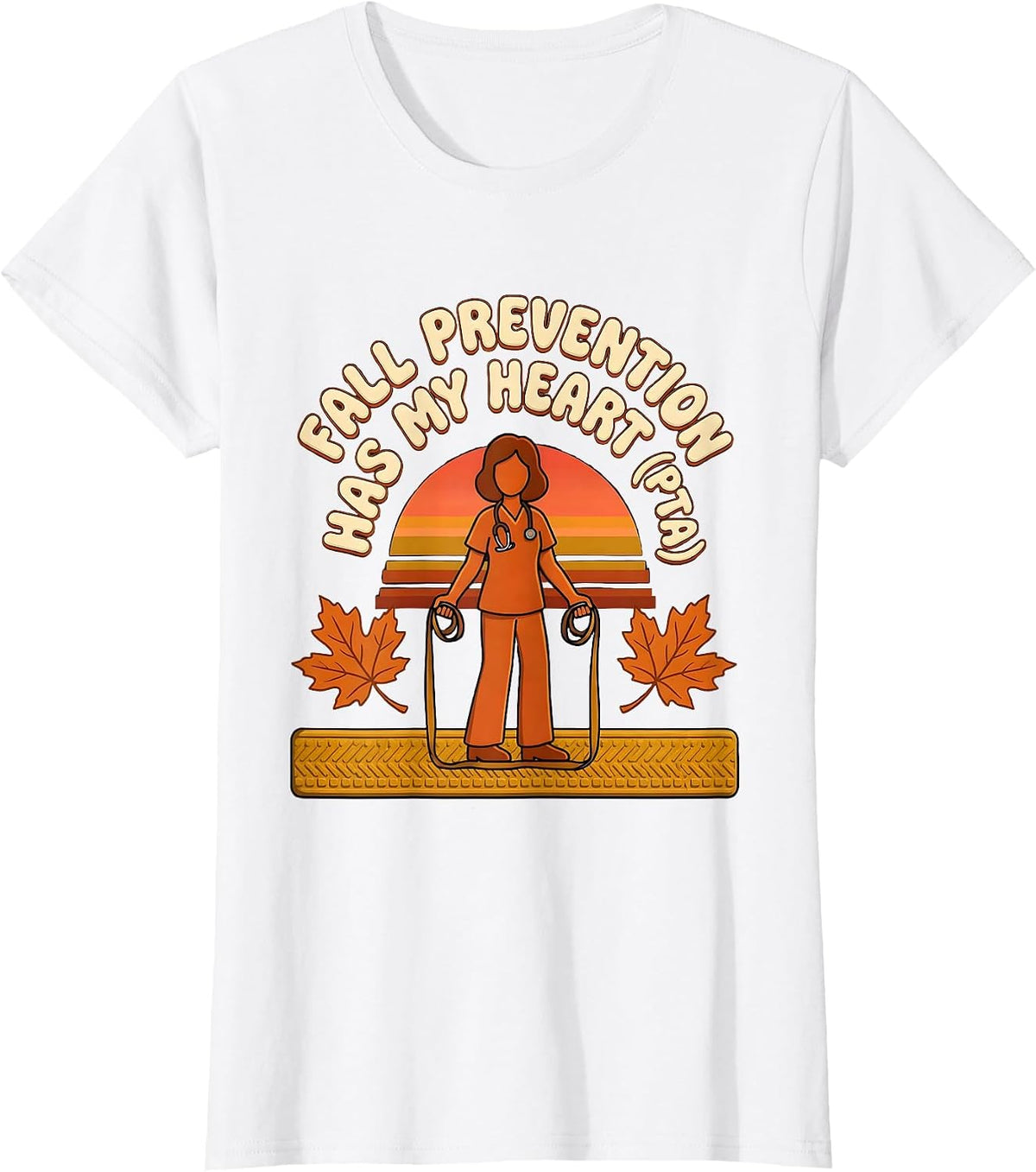 Women's Fall Prevention Has My Heart PTA Retro 70s Physical Therapy T-Shirt - White