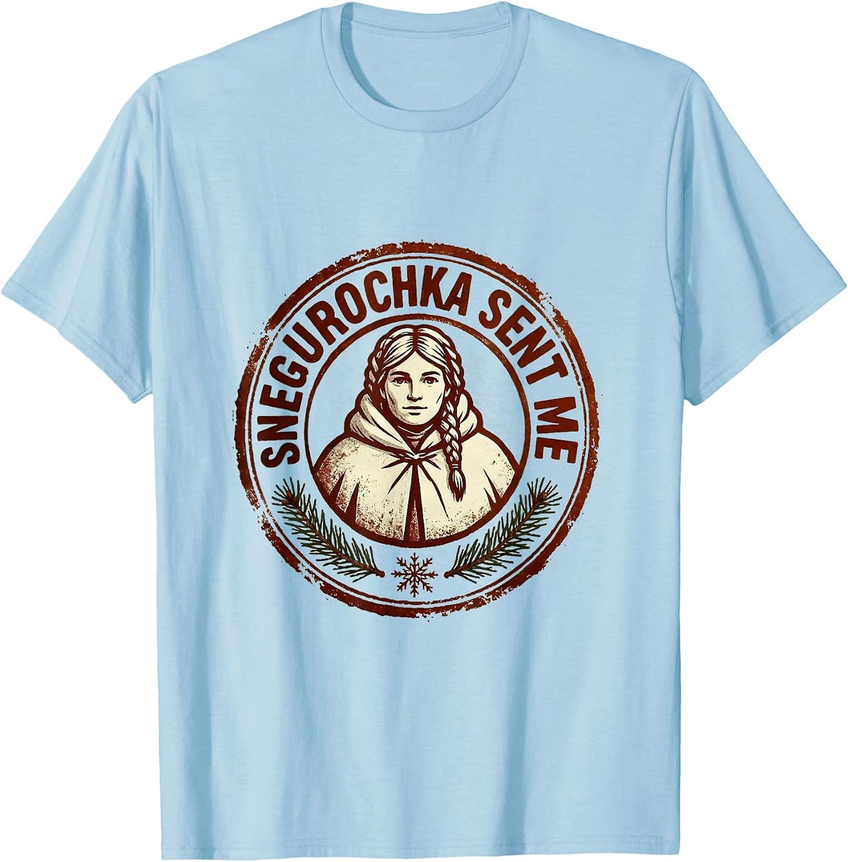 Men's Snegurochka Sent Me Funny Russian Heritage Orthodox New Year T-Shirt - Baby Blue