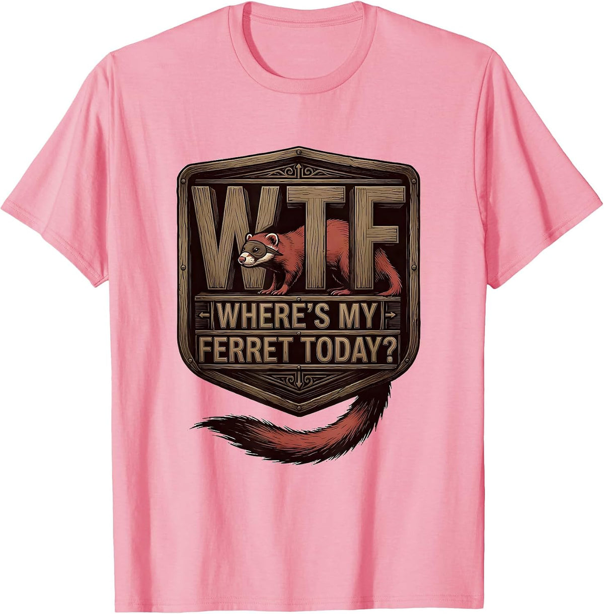 Men's WTF Where's My Ferret Today Funny Ferret Lover Christmas T-Shirt - Pink