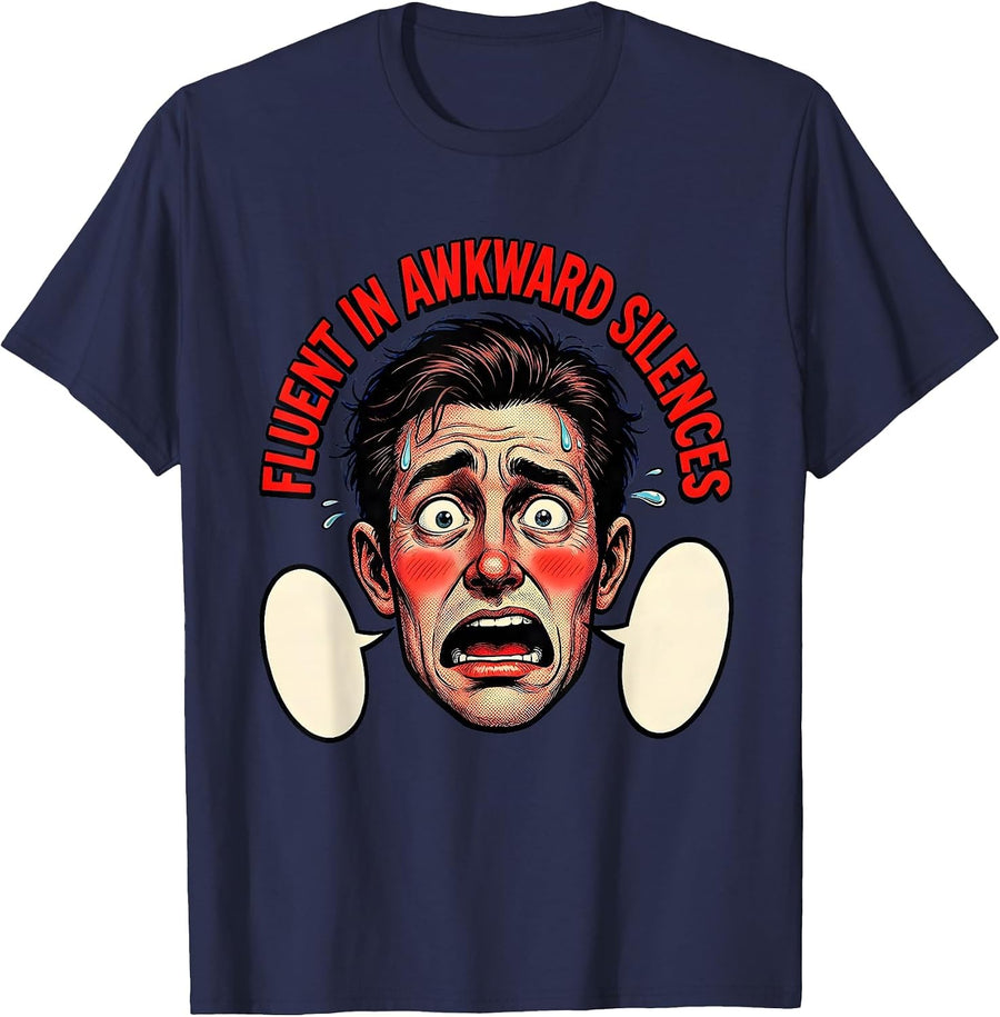 Fluent In Awkward Silences Funny Introvert Design T-Shirt - Navy Blue