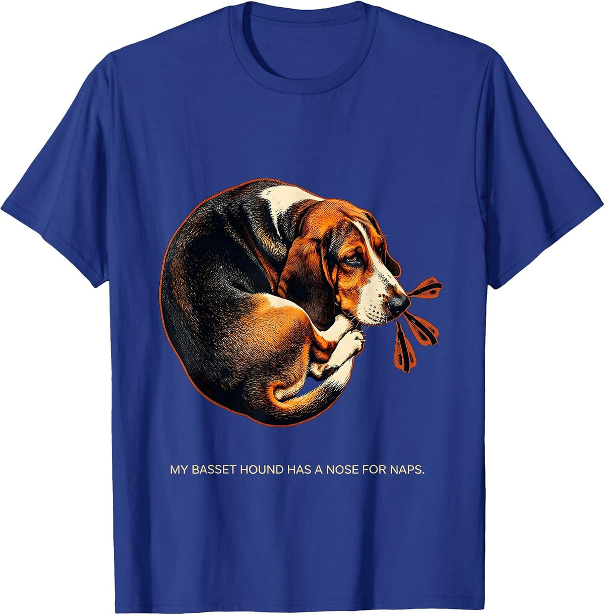 My Basset Hound Has A Nose For Naps Funny Basset Hound Lover T-Shirt - Royal Blue