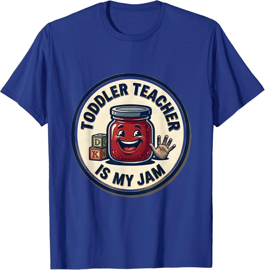 Toddler Teacher Is My Jam Playful Childcare Humor Daycare T-Shirt - Royal Blue