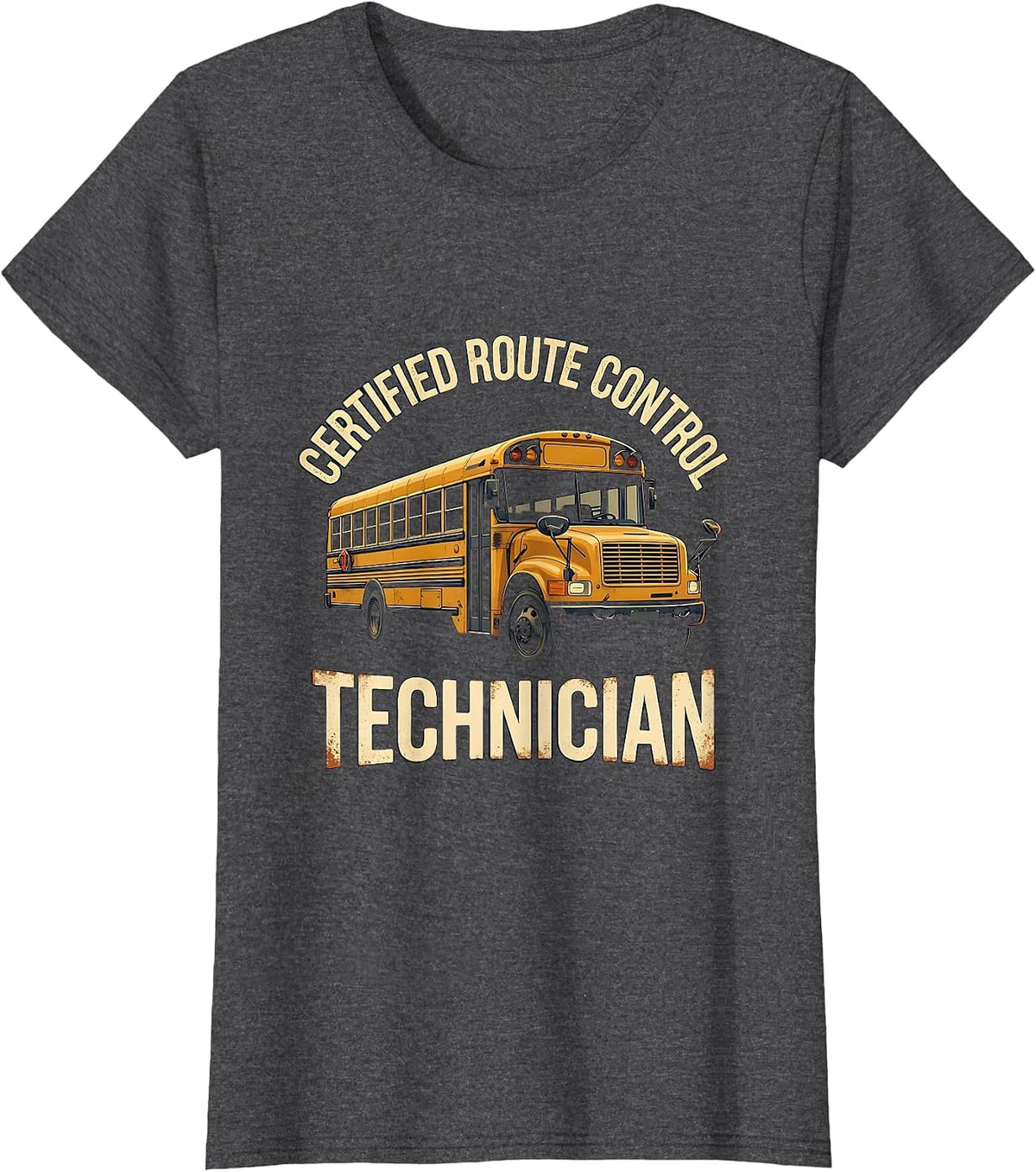Women's Certified Route Control Technician Vintage School Bus Driver T-Shirt - Dark Heather Grey