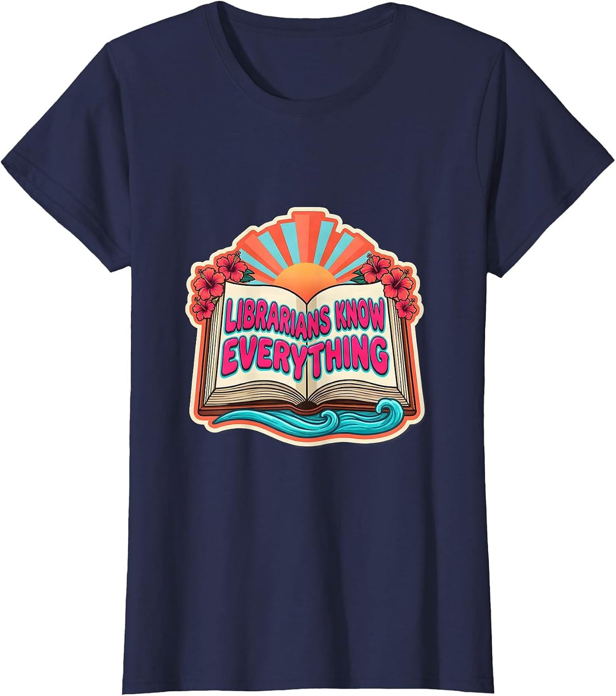 Women's Librarians Know Everything Book Lover Design T-Shirt - Navy Blue