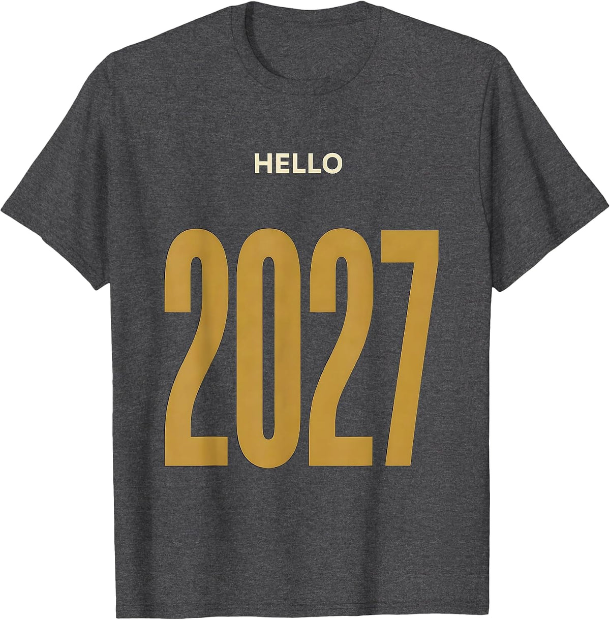 Hello 2027 Family Matching New Year Eve Warm Cozy Holiday T-Shirt - Dark Heather Grey