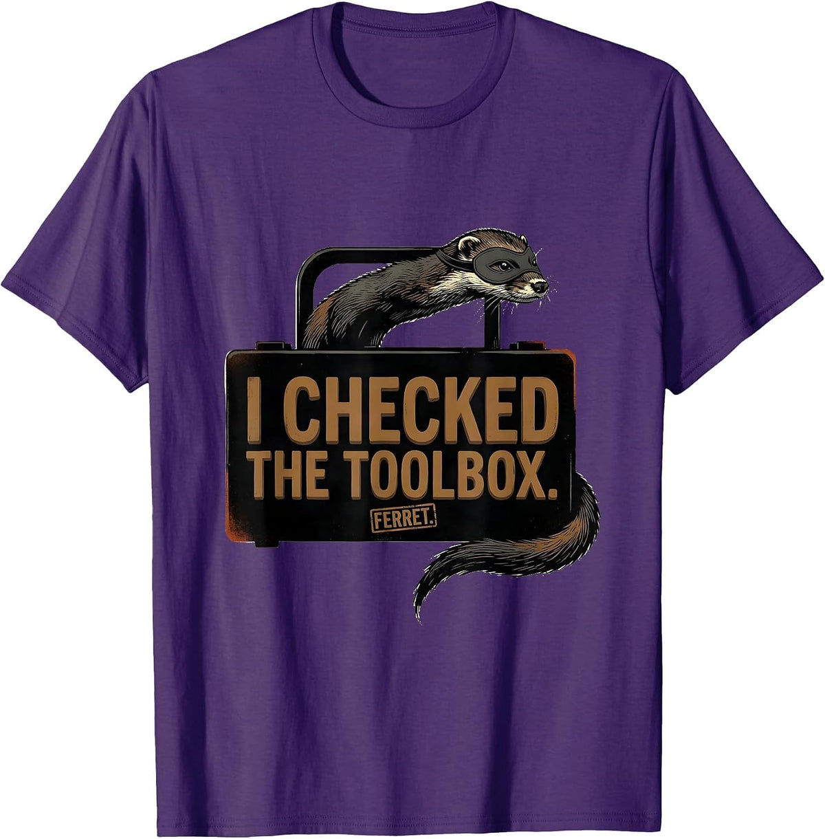 I Checked The Toolbox. Ferret Funny Ferret Lover Christmas T-Shirt - Purple