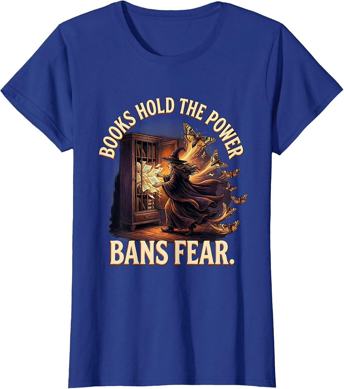 Women's Books Hold The Power Bans Fear Witch Halloween Bookish T-Shirt - Royal Blue