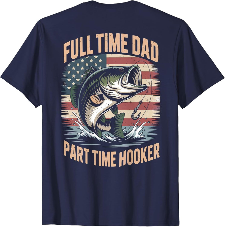 Men's Full Time Dad Part Time Hooker Graphic Fishing On-Back T-Shirt - Navy Blue