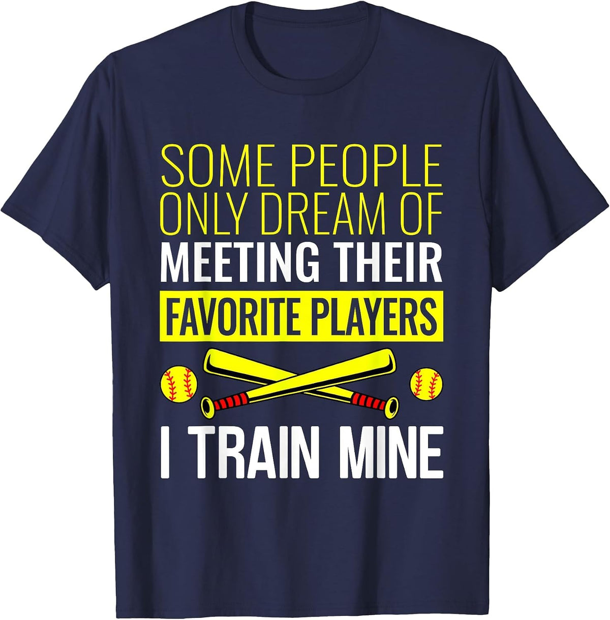 Funny Softball Coach Trainer Bat and Ball Sports Lover Quote T-Shirt - Navy Blue