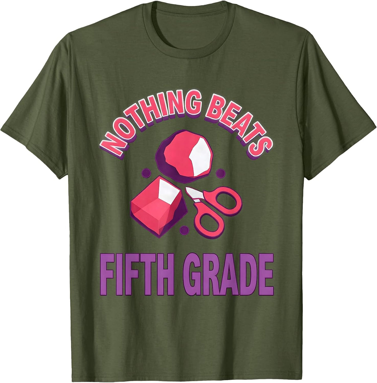Nothing Beats Fifth Grade Funny Back To School Teacher T-Shirt - Olive Green