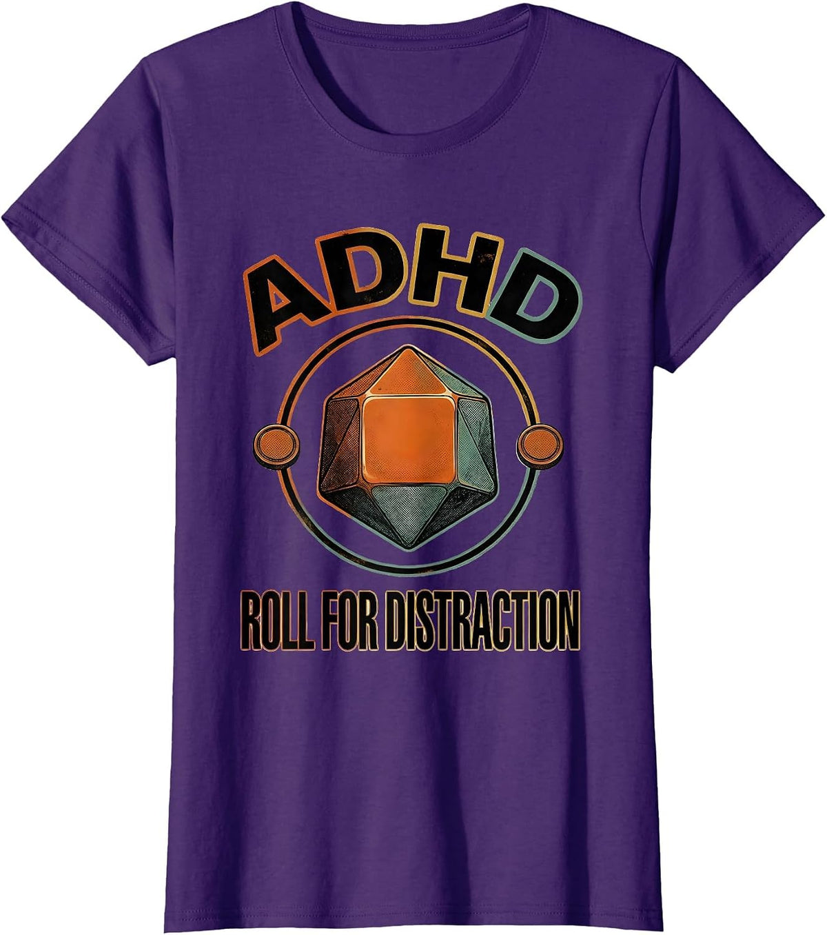 Women's ADHD Roll For Distraction Funny ADHD&D Tabletop Gamer Humor T-Shirt - Purple