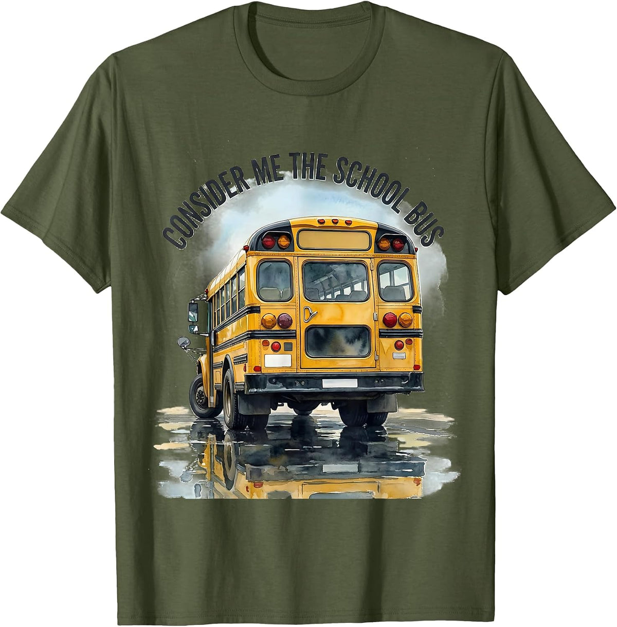 Men's Consider Me The School Bus Funny Bus Driver Halloween T-Shirt - Olive Green