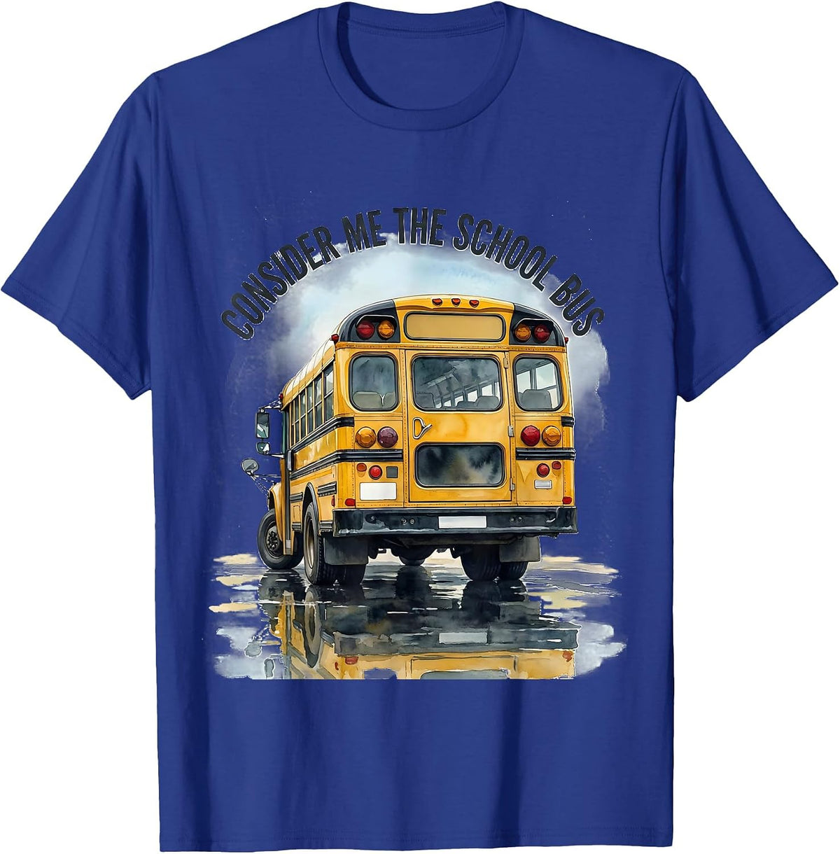 Men's Consider Me The School Bus Funny Bus Driver Halloween T-Shirt - Royal Blue
