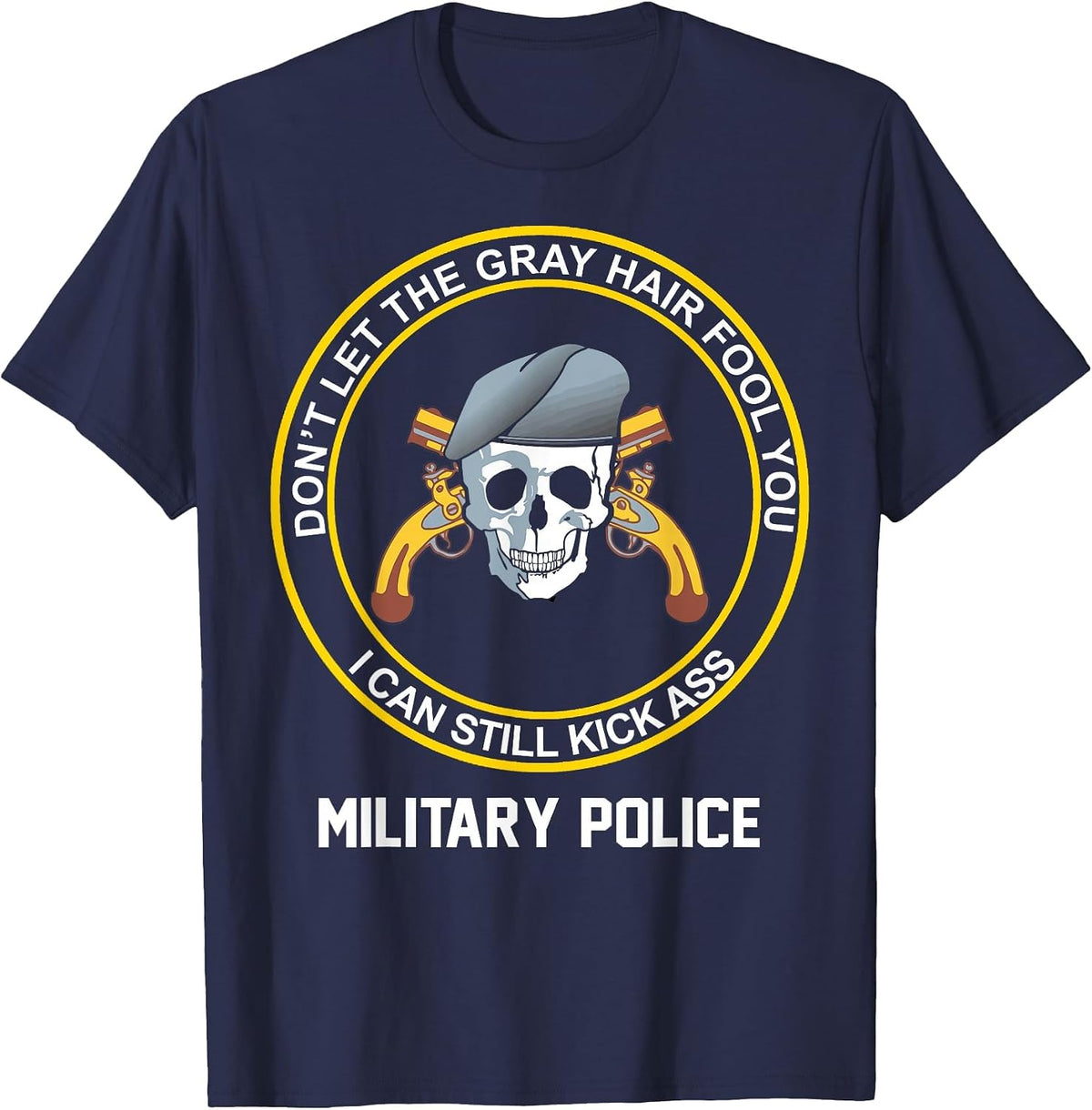 Retired Military Police Funny Old Man US Army MP Veteran T-Shirt - Navy Blue