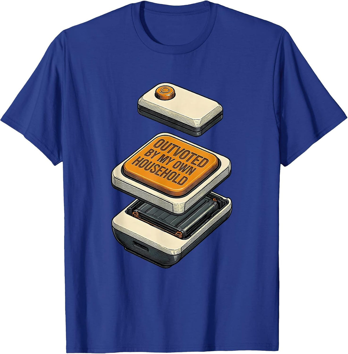 Outvoted By My Own Household Funny Family Sarcasm Dad Gift T-Shirt - Royal Blue