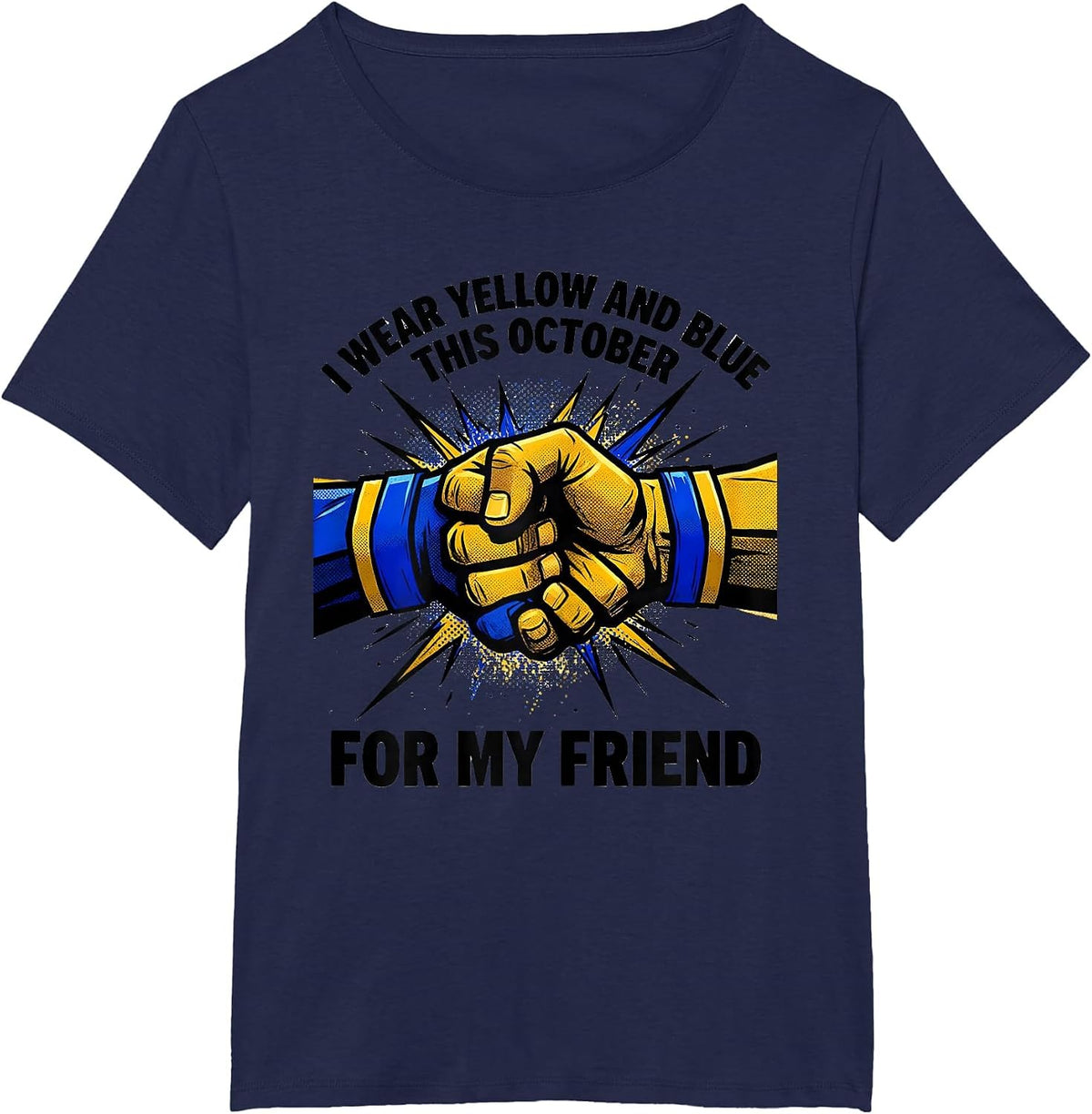 Women's I Wear Yellow And Blue This October For My Friend Support T-Shirt - Navy Blue
