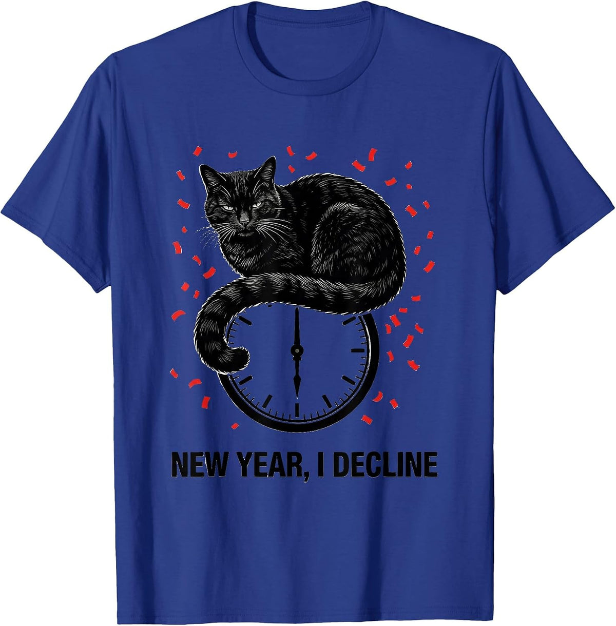 Men's New Year, I Decline Funny Cat Humor Stencil Graphic T-Shirt - Royal Blue