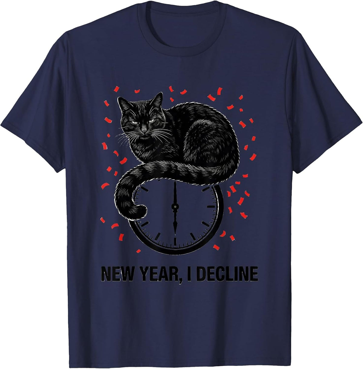 Men's New Year, I Decline Funny Cat Humor Stencil Graphic T-Shirt - Navy Blue