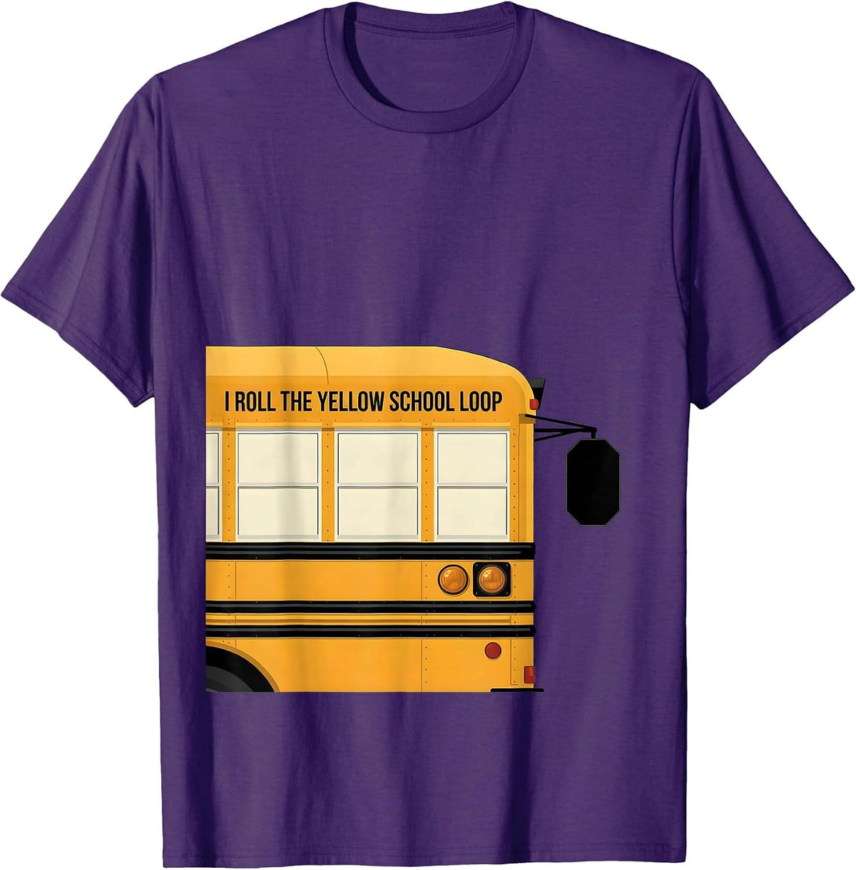 Men's I Roll The Yellow School Loop Funny School Bus Driver T-Shirt - Purple