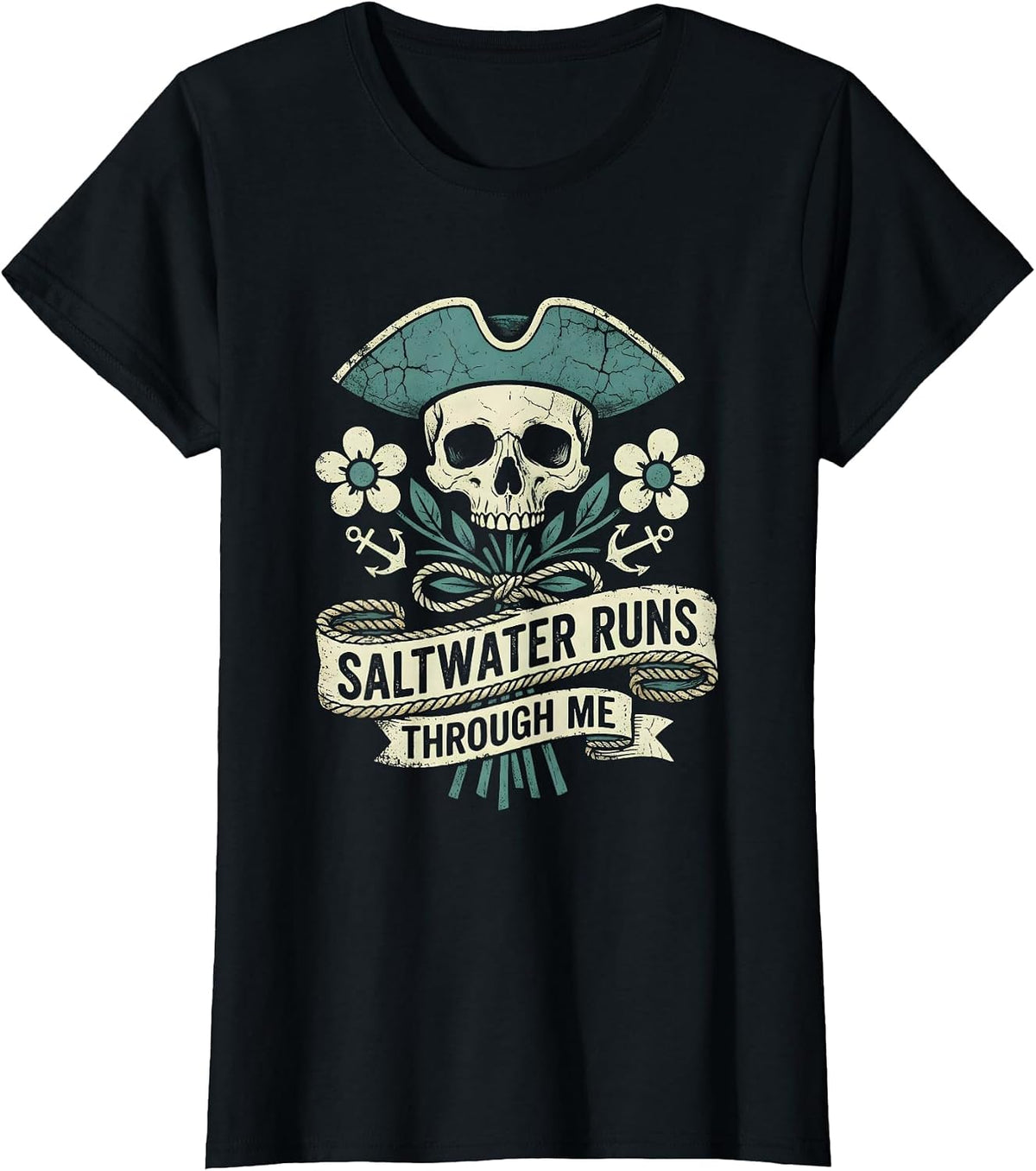 Saltwater Runs Through Me Pirate Design T-Shirt - Black