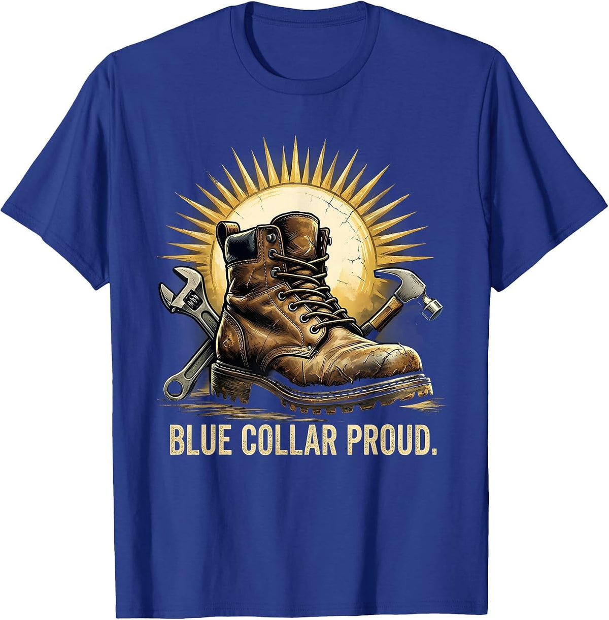 Blue Collar Proud Labor Day Worker Design T-Shirt - Royal Blue