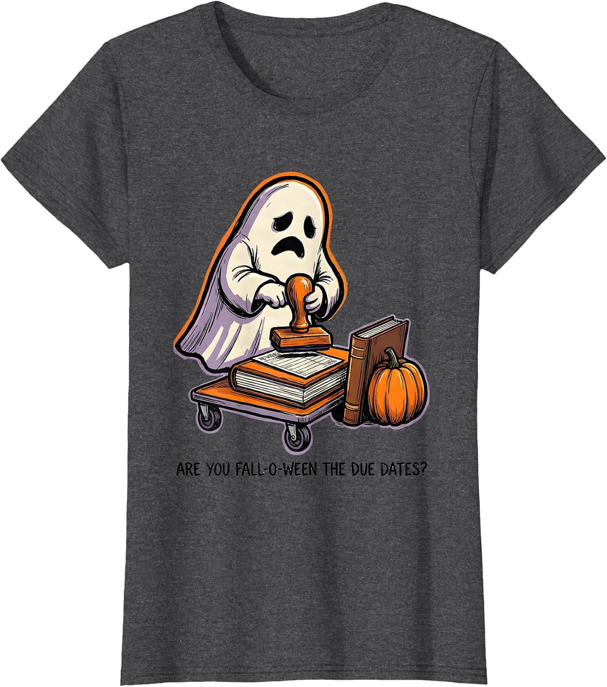 Women's Are You Fall-O-Ween The Due Dates Teacher Halloween Ghost T-Shirt - Dark Heather Grey
