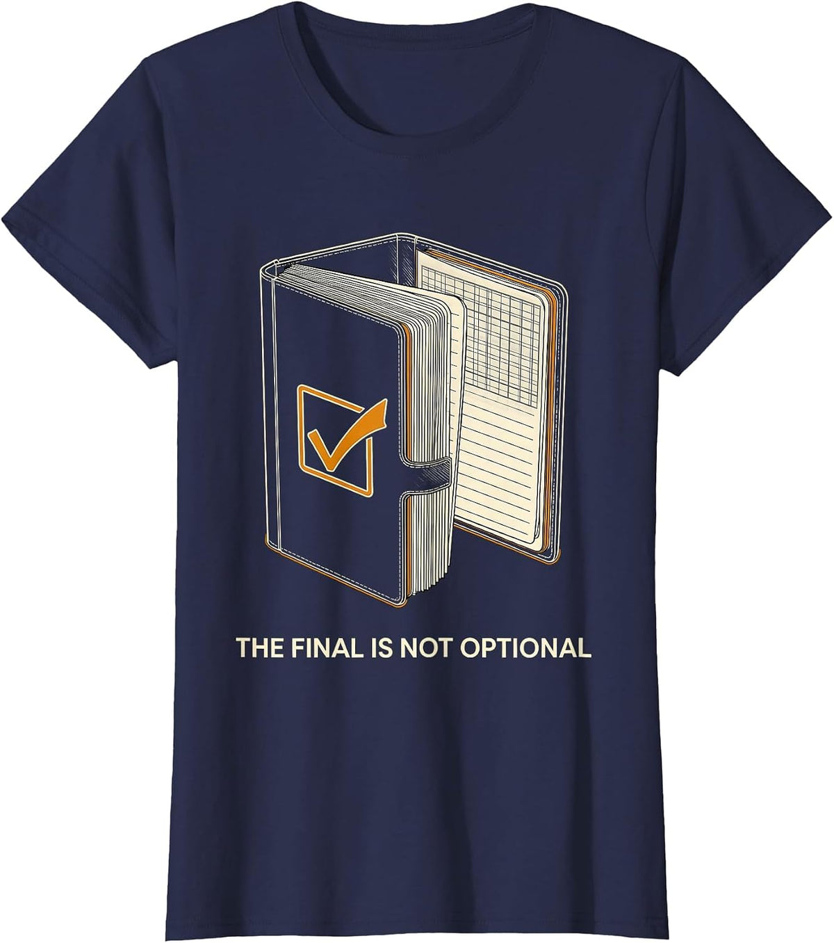 Women's The Final Is Not Optional Retro Professor Syllabus Week T-Shirt - Navy Blue