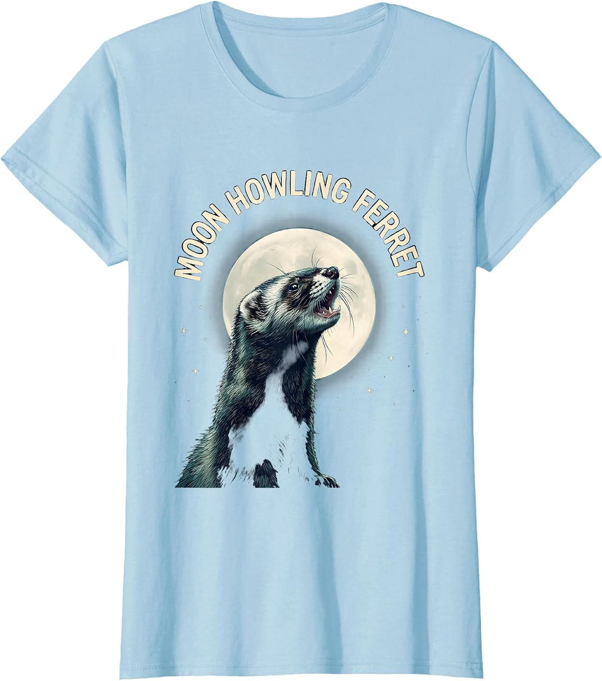 Moon Howling Ferret Funny Ferret Lover Gift For Ferret T-Shirt - Baby Blue