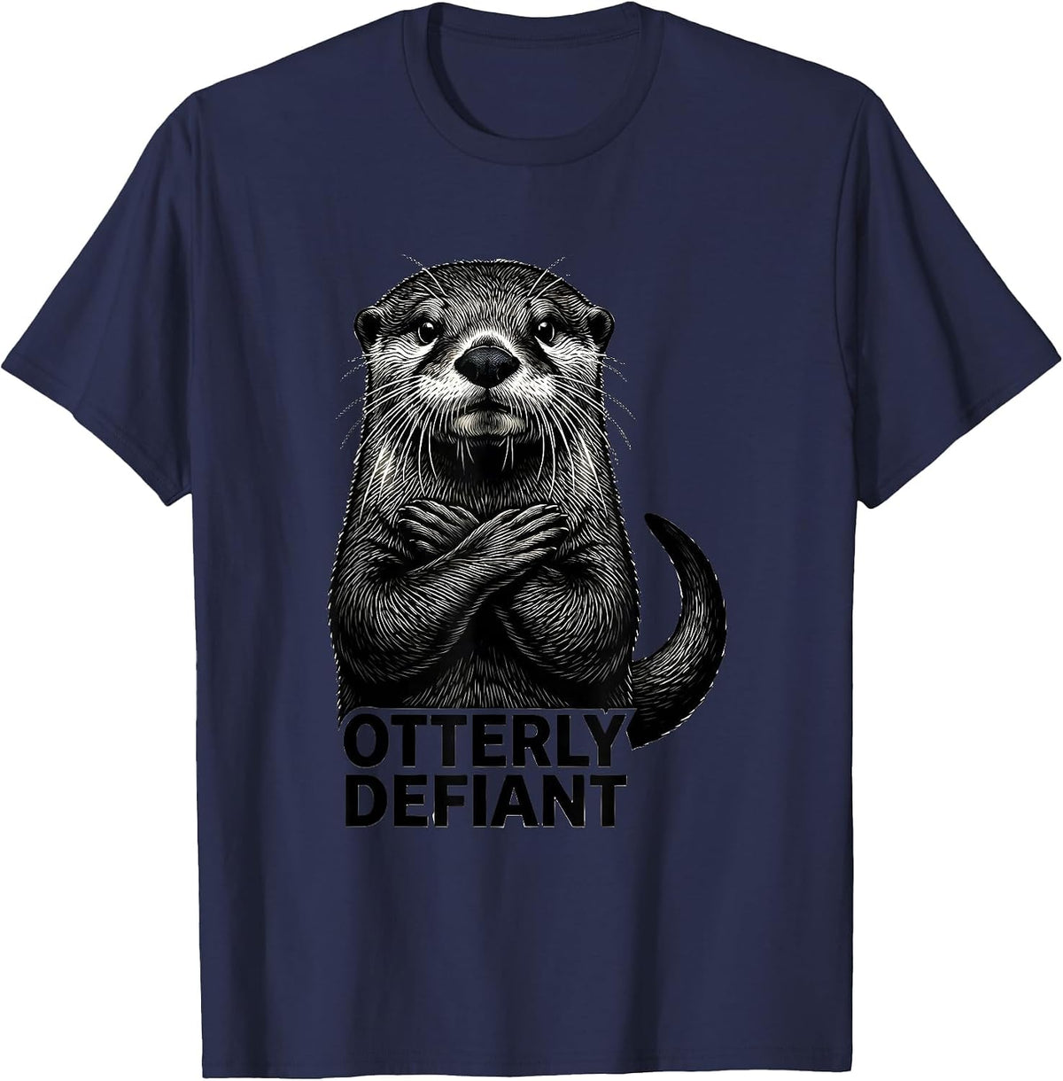 Men's Otterly Defiant Funny Otter Lover Humor Novelty Gift T-Shirt - Navy Blue